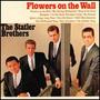 Statler Brothers - Flowers on the Wall 